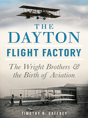 cover image of The Dayton Flight Factory